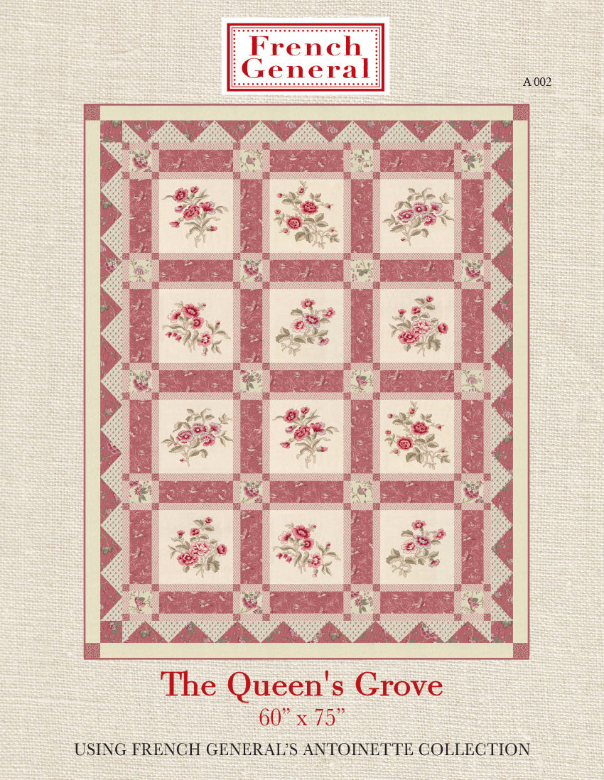 Antoinette The Queens Grove Quilt Pattern Instructions