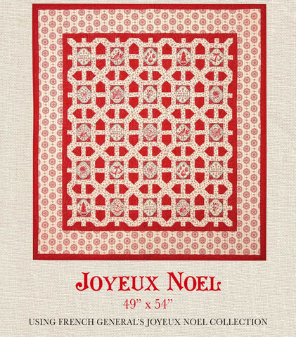 Joyeux Noel - Joyeux Noel Quilt Pattern