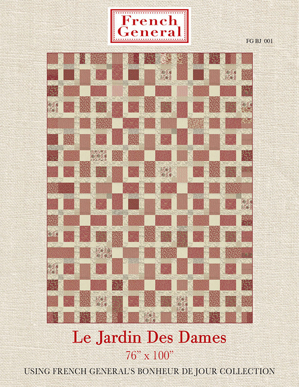 Bonheur De Jour - Le Jardin Des Dames Quilt Pattern Instructions