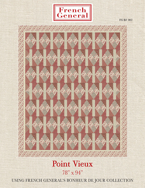 Bonheur De Jour - Pointe Vieux Quilt Pattern Instructions