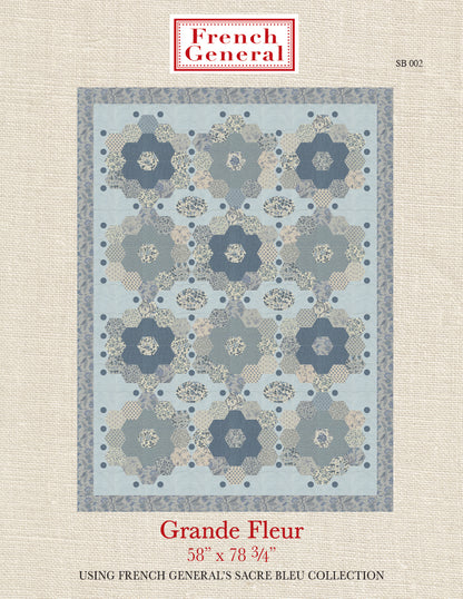 Sacre Bleu - Grande Fleur Quilt Pattern Instructions