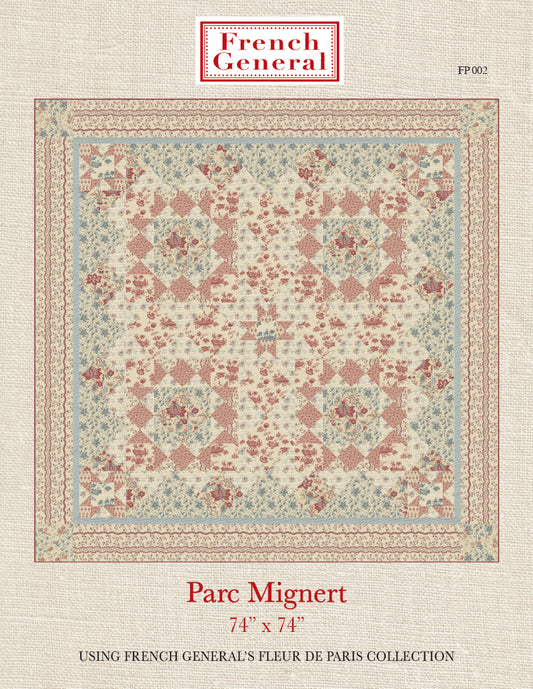 Parc Mignert - Fleur De Paris Pattern Instructions - Pre-Order Ships March 2026