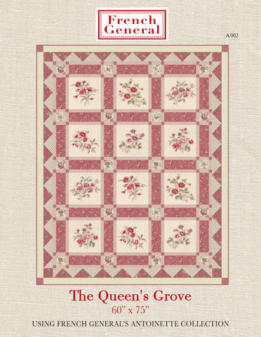 Antoinette The Queens Grove Quilt Pattern Instructions / Pre-Order Ships February 2024