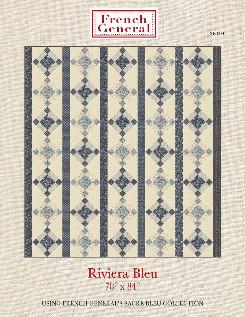 Sacre Bleu - Riviera Bleu Quilt Pattern Instructions