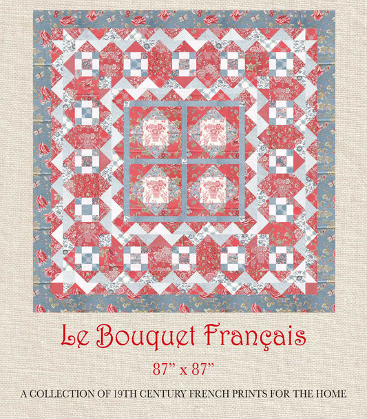 Le Bouquet Francais - Bouquet Francais Quilt Pattern