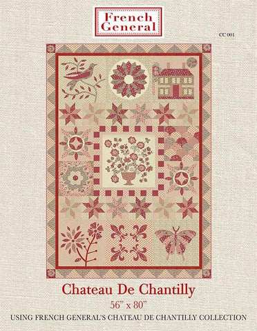 Chateau De Chantilly Quilt Pattern Instructions / Pre-Order Ships October 2023