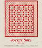 Joyeux Noel - Joyeux Noel Quilt Pattern