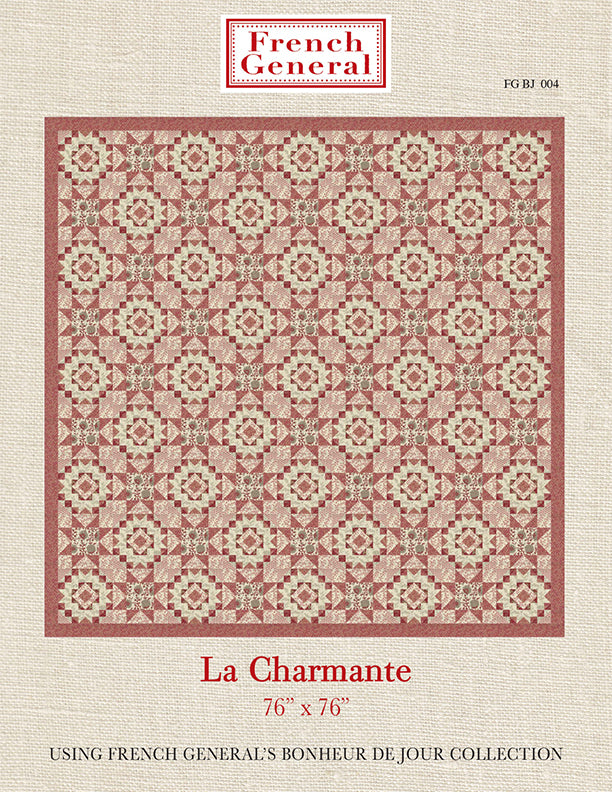 Bonheur De Jour  - La Charmante Quilt Pattern Instructions