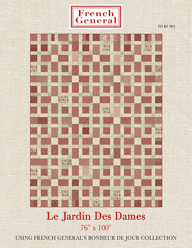 Bonheur De Jour  - Le Jardin Des Dames Quilt Pattern Instructions