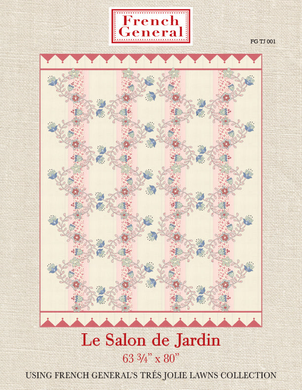 Tres Jolie Le Salon De Jardin Quilt Pattern Instructions