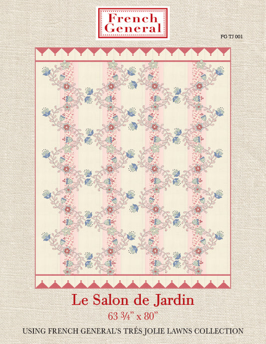Tres Jolie Le Salon De Jardin Quilt Pattern Instructions