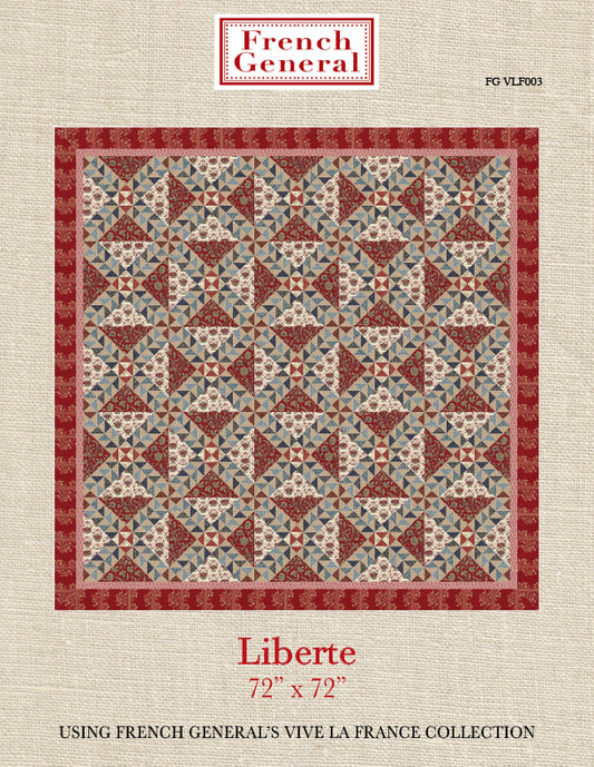 Liberte Quilt Pattern  -  Vive La France Collection