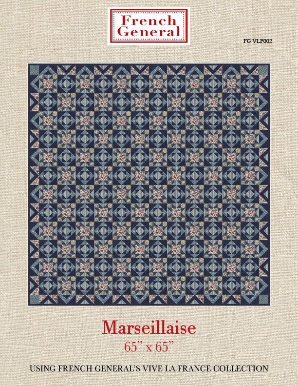 Marseillaise Quilt Pattern  -  Vive La France Collection