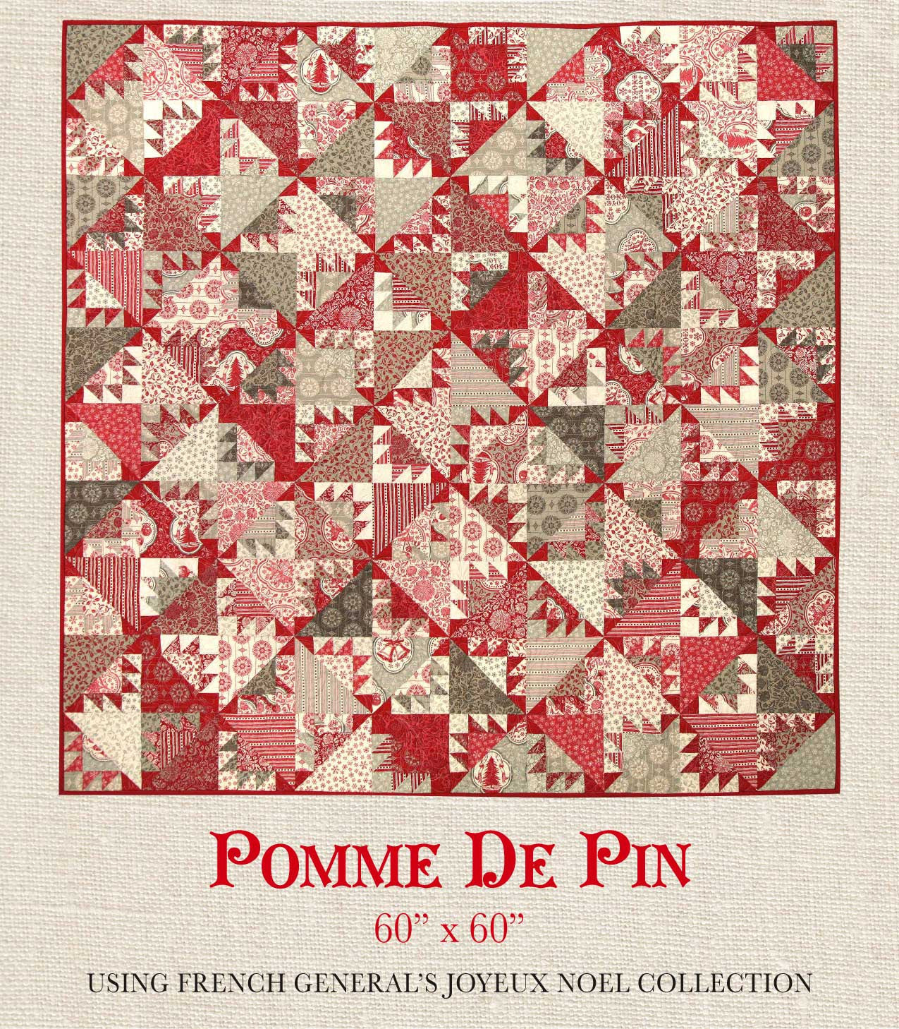 Joyeux Noel - Pomme De Pin Quilt Pattern