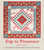 Bon Voyage - Trip to Provence Quilt Pattern