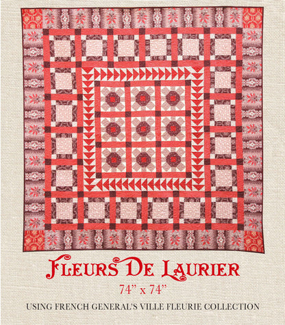 Ville Fleurie - Fleurs De Laurier Quilt Pattern